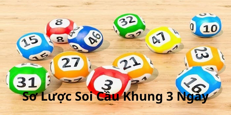 soi-cau-lo-khung-3-ngay-so-luoc